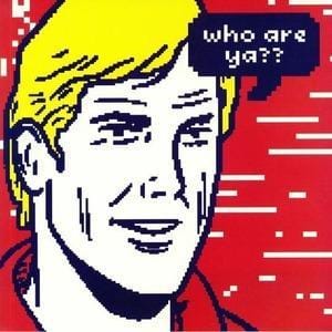 Roy Of The Ravers - Who Are Ya? (LP)