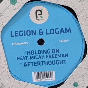 Legion & Logam - Holding On/Afterthought (12")