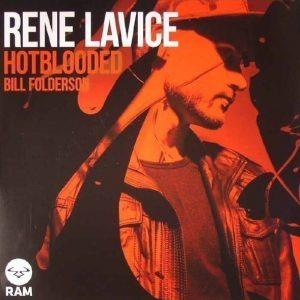 Rene LaVice - Hot Blooded/Bill Folderson (12")