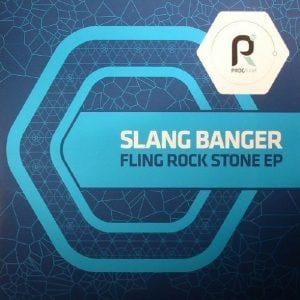 Slang Banger - Fling Rock Stone (EP)