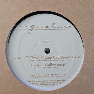 Calibre - Drop It Down (12")